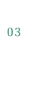 03